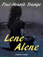 Lene alene