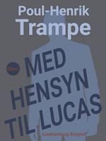 Med hensyn til Lucas