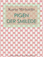 Pigen der smilede