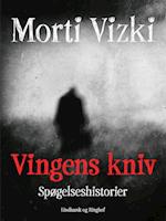 Vingens kniv: Spøgelseshistorier