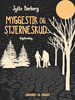 Myggestik og stjerneskud