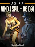 Vind i spil – og dø!