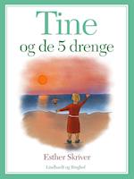 Tine og de 5 drenge