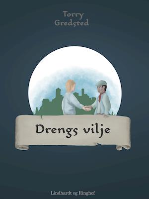 Drengs vilje