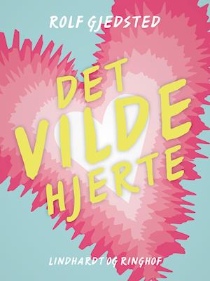 Det vilde hjerte