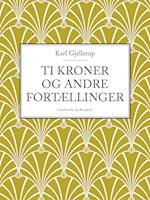 Ti kroner og andre fortællinger