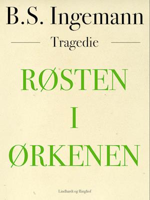 Røsten i ørkenen