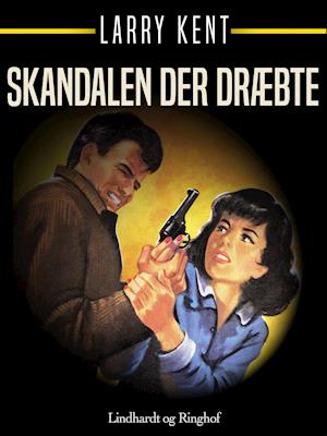 Skandalen der dræbte