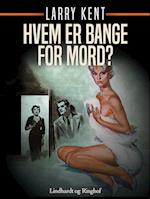 Hvem er bange for mord?