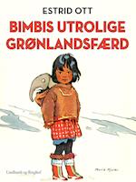 Bimbis utrolige Grønlandsfærd