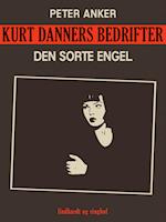 Kurt Danners bedrifter: Den sorte engel