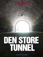 Den store tunnel