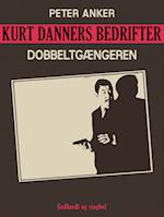 Kurt Danners bedrifter: Dobbeltgængeren