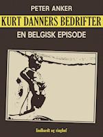 Kurt Danners bedrifter: En belgisk episode