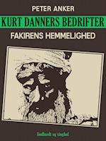 Kurt Danners bedrifter: Fakirens hemmelighed