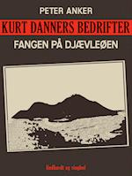 Kurt Danners bedrifter: Fangen på djævleøen