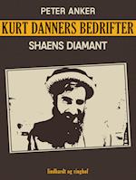 Kurt Danners bedrifter: Shaens diamant