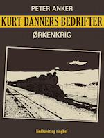 Kurt Danners bedrifter: Ørkenkrig