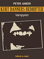 Kurt Danners bedrifter: Vampyren