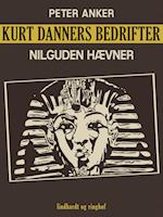 Kurt Danners bedrifter: Nilguden hævner