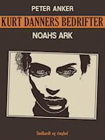 Kurt Danners bedrifter: Noahs ark