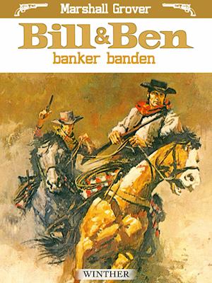 Bill og Ben banker banden