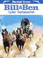 Bill og Ben tyder testamentet