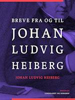 Breve fra og til Johan Ludvig Heiberg