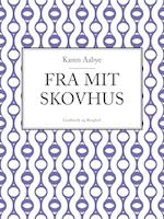 Fra mit skovhus