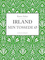 Irland - min tossede ø