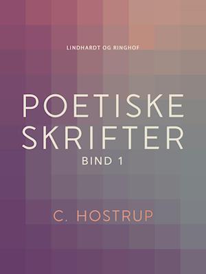 Poetiske skrifter (bind 1)