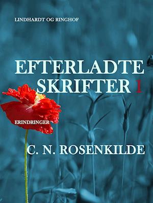 Efterladte skrifter 1