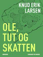 Ole, Tut og skatten