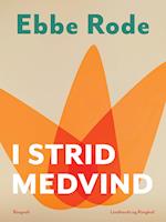 I strid medvind