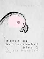 Bogen og broderskabet bind 2