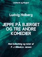 Jeppe på Bjerget og tre andre komedier