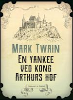 En yankee ved kong Arthurs hof