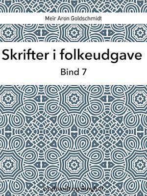 Skrifter i folkeudgave (bind 7)