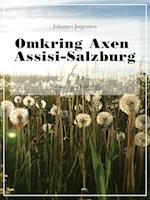 Omkring Axen Assisi-Salzburg