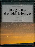 Bag alle de blå bjerge