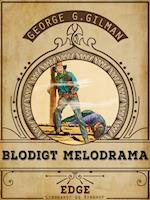 Blodigt melodrama