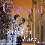 In Search of Love (Barbara Cartland’s Pink Collection 18)