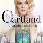 A Paradise on Earth (Barbara Cartland's Pink Collection 16)