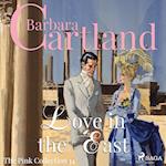 Love in the East (Barbara Cartland’s Pink Collection 14)