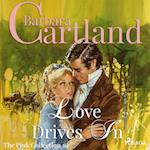 Love Drives In (Barbara Cartland’s Pink Collection 10)