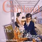 The Ship Of Love (Barbara Cartland’s Pink Collection 7)