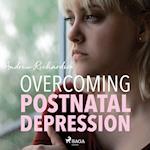 Overcoming Postnatal Depression