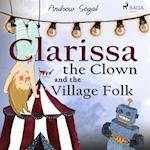 Clarissa the Clown and the Village Folk