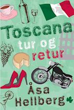 Toscana tur og retur