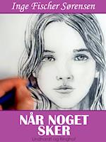 Når noget sker